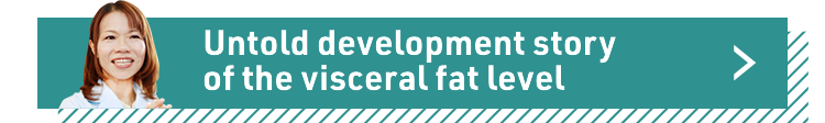 Untold development story of the visceral fat level